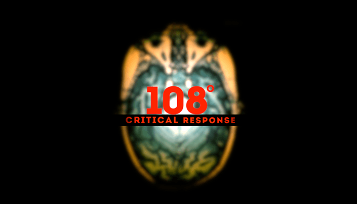 108 degrees critical response