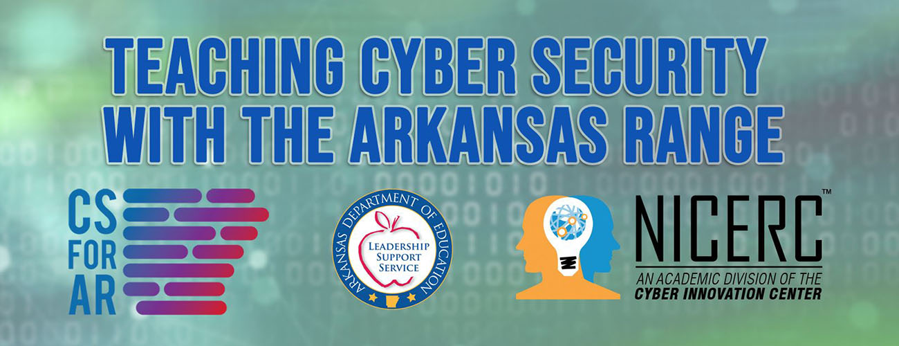 Teaching Cybersecurity with the Arkansas Range