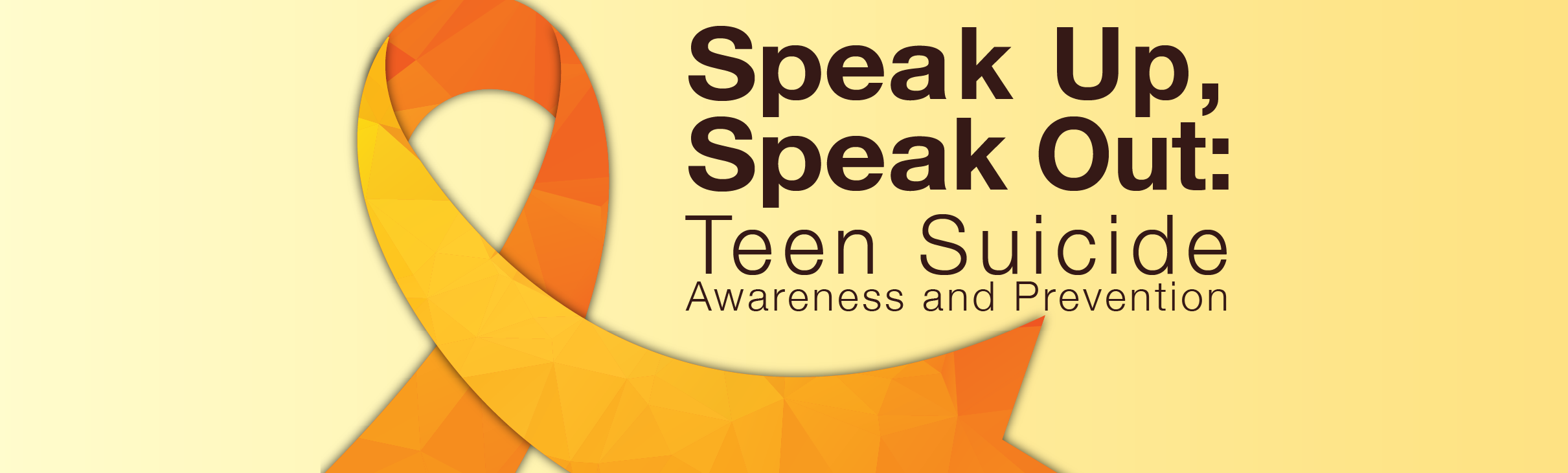 Speak Up, Speak Out: Teen Suicide Awareness and Prevention